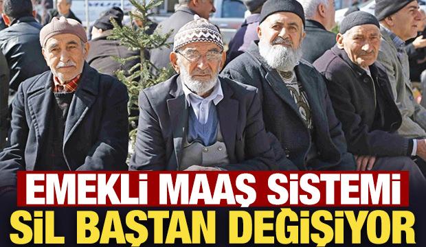 Emekli maaş sistemi sil baştan değişiyor: Az çalışana az, çok çalışana çok maaş!