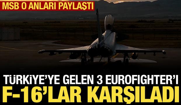 Eurofighter savaş uçaklarını Türk hava sahasında F-16'lar karşıladı