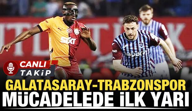 Galatasaray-Trabzonspor! CANLI