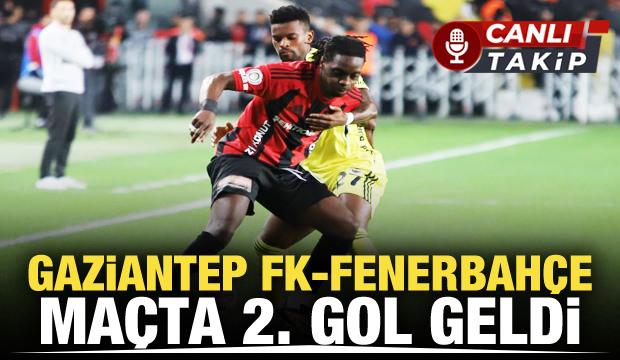 Gaziantep FK - Fenerbahçe! CANLI