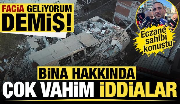 Gebze'de çöken binadaki eczanenin sahibi konuştu