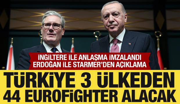 İngiltere ile Eurofighter anlaşması imzalandı: Erdoğan ile Starmer'den ortak açıklama