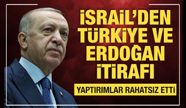 İsrail'den Türkiye ve Erdoğan itirafı