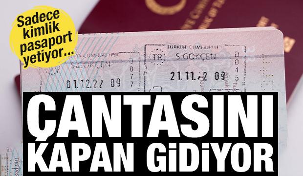 Kimlik pasaport yetiyor! Türk vatandaşlarının vizesiz gidebileceği ülkeler belli oldu