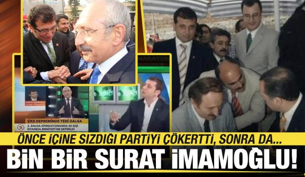 Şer güçlerin taşeronu bin bir surat İmamoğlu…