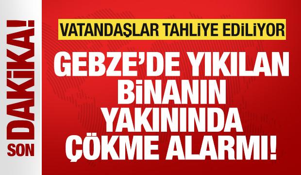 Son dakika: Gebze'de yıkılan binanın yakınında çökme alarmı! Vatandaşlar tahliye ediliyor