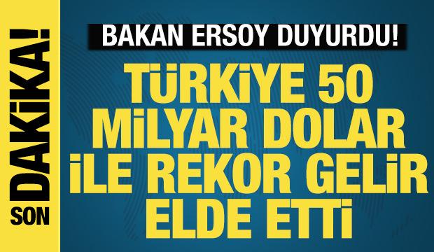 Bakan Ersoy: Turizmde rekor gelir! 9 ayda 50 milyar doları aştı