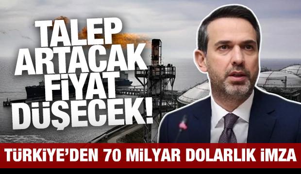 Türkiye imzayı attı: Talep artacak, fiyat düşecek!