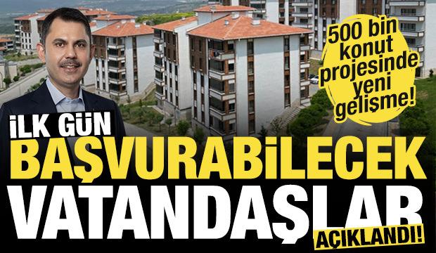 500 bin sosyal konut projesinde yeni detay! İşte başvurabilecek vatandaşlar...
