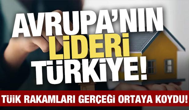 Avrupa'nın zirvesinde Türkiye var! Konut satışında son durum