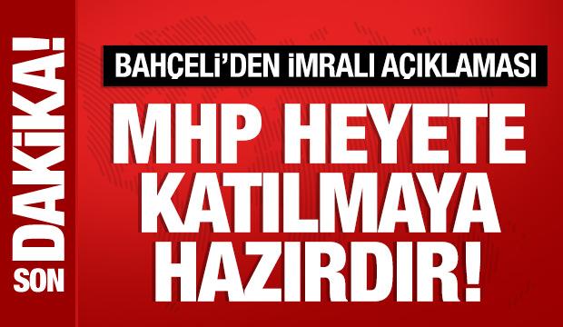 Bahçeli'den son dakika açıklamalar