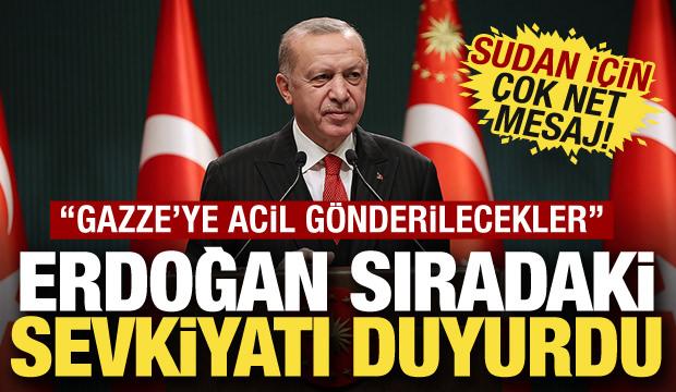 Erdoğan'dan Gazze ve Sudan'a ilişkin önemli açıklamalar