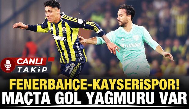 Fenerbahçe-Kayserispor! CANLI