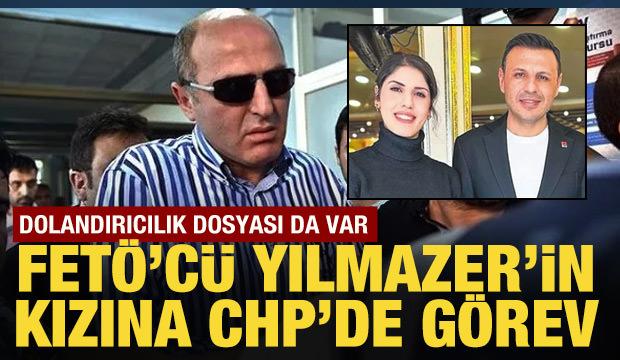 FETÖ’cü Ali Fuat Yılmazer'in kızına CHP'de görev