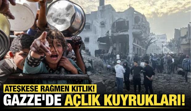 Gazze'de açlık kuyrukları! Ateşkese rağmen kıtlık! 