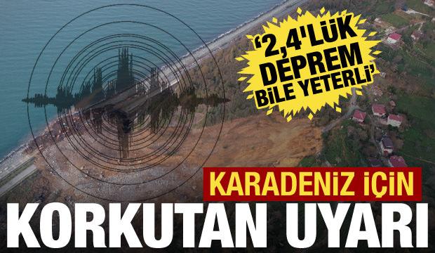 Karadeniz'i bekleyen tehlike! Deprem uzmanı uyarı: 2,4'lük sarsıntı bile yeterli