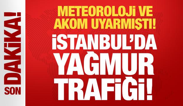 Meteoroloji ve AKOM uyarmıştı: Kuvvetli sağanak yağış geldi! Trafik durma noktasına geldi