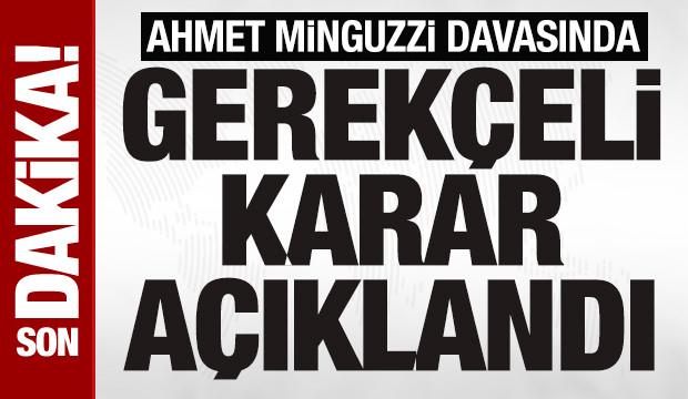 Mattia Ahmet Minguzzi davasında gerekçeli karar açıklandı