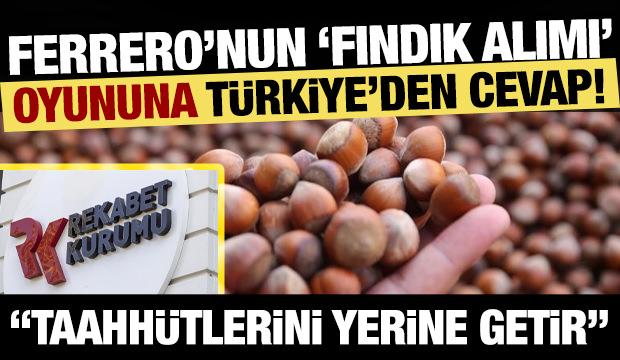 Rekabet Kurumu Başkanı Küle: Ferrero'nun taahhütlerini yerine getirmesi zorunluluk!