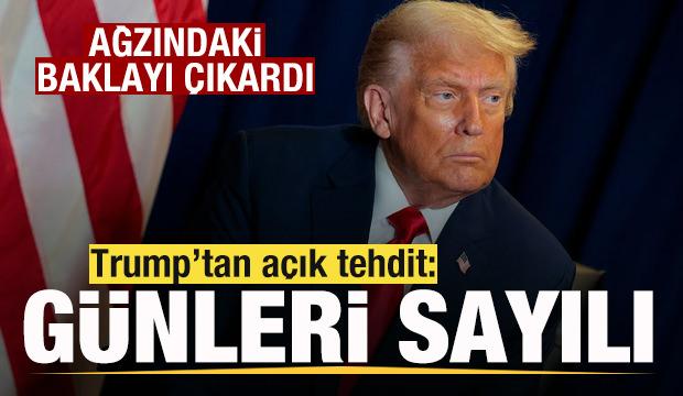So dakika: Trump ağzındaki baklayı çıkardı: Günleri sayılı