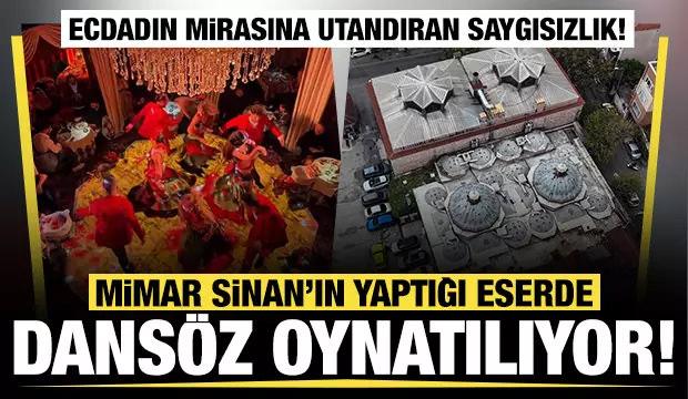 Tarihi hamamda skandal! Osmanlı eseri gazino restorana dönüştürüldü