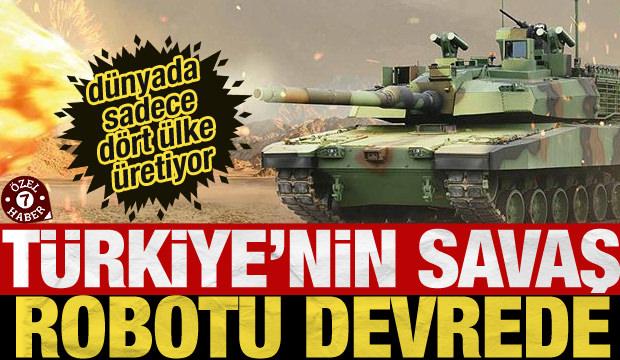 Türkiye'nin savaş robotu devrede! Altay savaşın çehresini değiştirecek