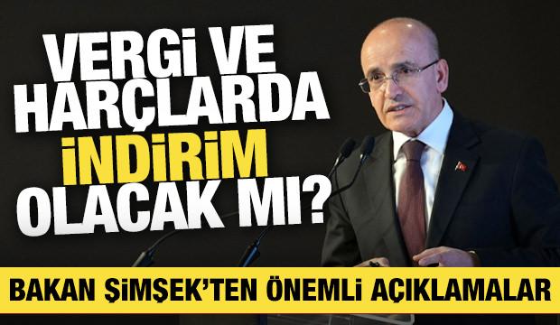 Vergi ve harçlarda indirim olacak mı? Bakan Şimşek açıkladı