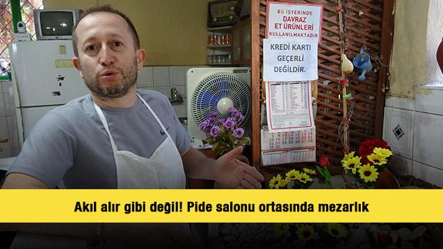 Akıl alır gibi değil! Pide salonu ortasında mezarlık