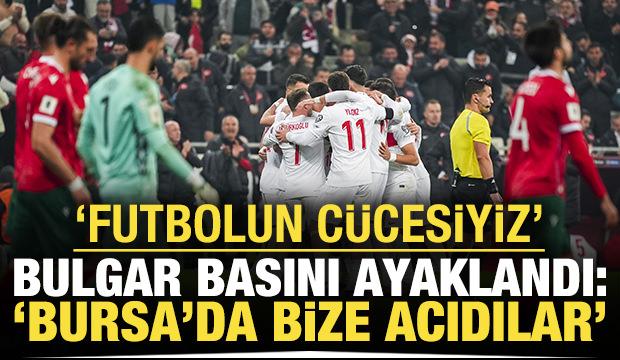 Bulgar basını ayaklandı: 'Bursa'da bize acıdılar, futbolun cücesiyiz'