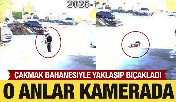 "Çakmak" bahanesiyle yaklaşıp bıçakladı: O anlar kamerada