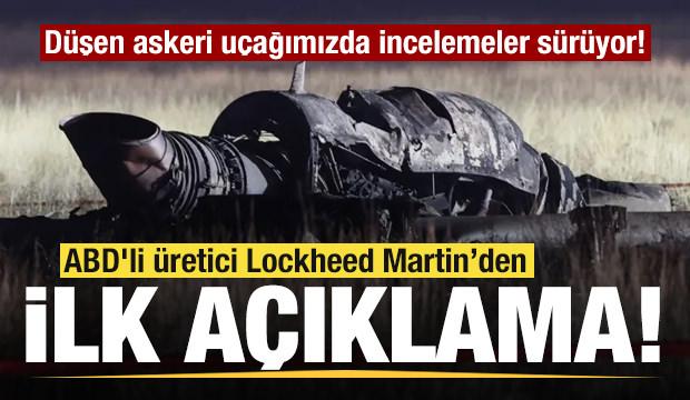 Düşen askeri uçağımızda incelemeler sürüyor! Lockheed Martin'den son dakika açıklaması