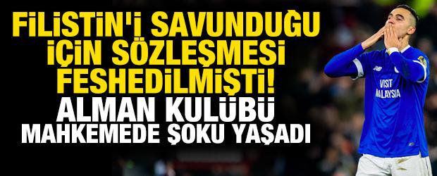 Filistin'i savunduğu için sözleşmesi feshedilmişti! Alman kulübü mahkemede şoku yaşadı
