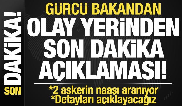 Gürcü Bakandan olay yerinden düşen uçağımızla ilgili son dakika açıklaması