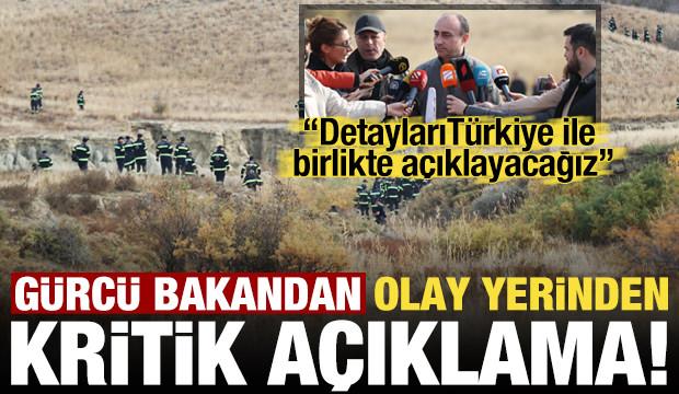 Gürcü Bakandan olay yerinden düşen uçağımızla ilgili son dakika açıklaması