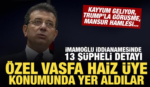 İmamoğlu iddianamesinde yer alan telefon notundan dikkat çeken detaylar çıktı