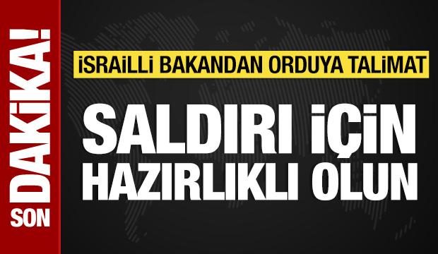 İsrailli bakandan orduya Gazze'nin batısına saldırı için hazırlıklı olma talimatı