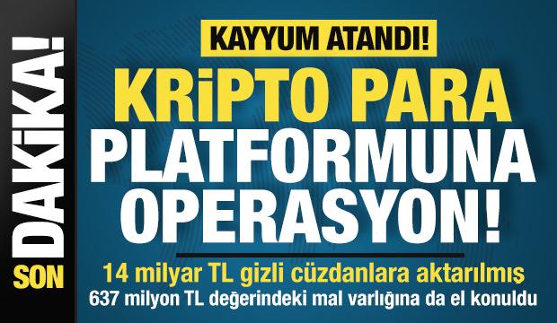 Kripto para borsasına kayyum atandı! MASAK ve Başsavcılıktan operasyon!