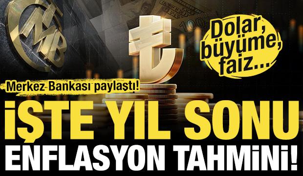 Merkez Bankası paylaştı! İşte yıl sonu enflasyon için tahmin edilen rakamlar!