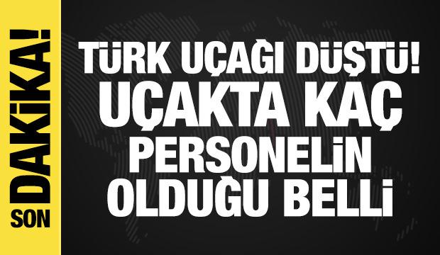 Türk askeri uçağı düştü! İçinde kaç personelin olduğu açıklandı