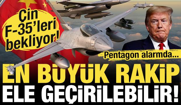Pentagon alarmda! Çin, F-35'leri bekliyor! En büyük rakip ele geçirebilir...