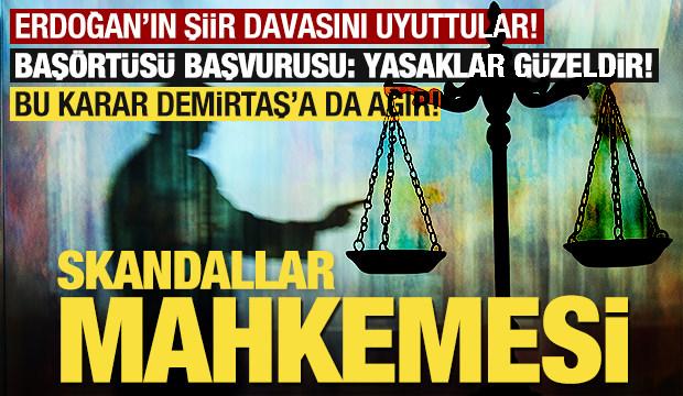 Skandallar mahkemesi AİHM