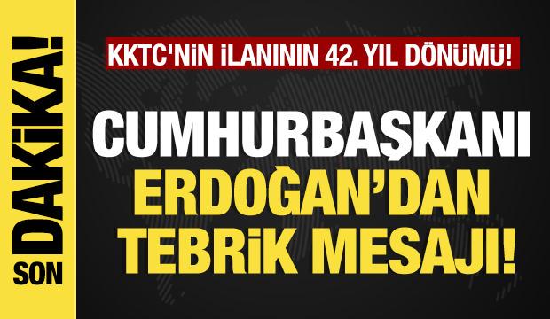 Son dakika...  Başkan Erdoğan'dan tebrik mesajı! KKTC'nin ilanının 42. yıl dönümü! 