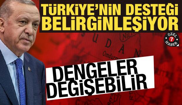 Sudan'da dengeler değişebilir! Türkiye'nin desteği belirginleşiyor