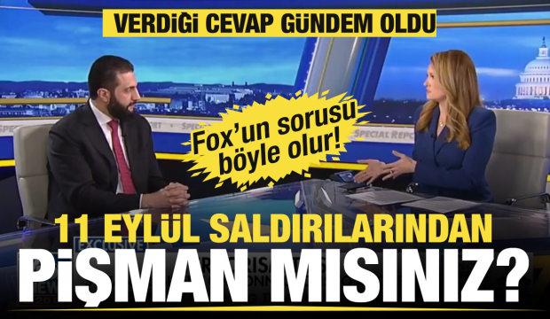Suriye Cumhurbaşkanı Şara'dan Fox'un 11 Eylül sorusuna cevap: Yanlış kişiye soruyorsunuz