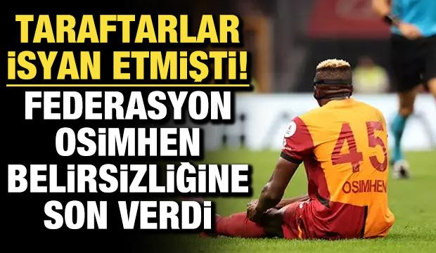 Taraftarlar isyan etmişti! Federasyon, Osimhen belirsizliğine son verdi