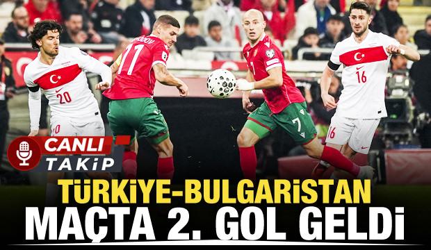 Türkiye-Bulgaristan! CANLI