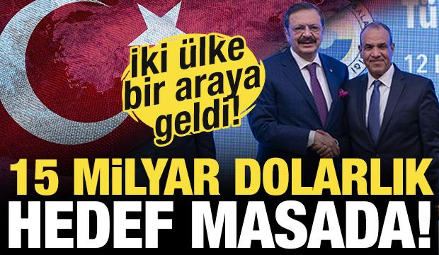 Türkiye-Mısır hattında 15 milyar dolarlık ticaret hedefi!