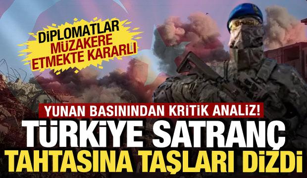 Türkiye satranç taşlarını yerleştirdi! Yunan basını: Türkiye müzakere etmeye kararlı