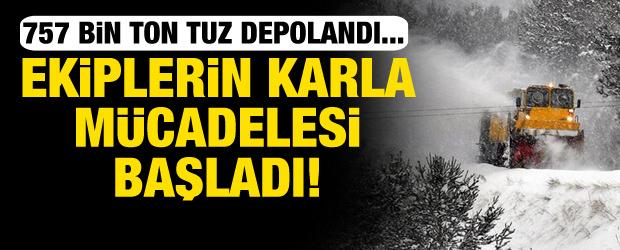 Ulaştırma ekiplerinin karla mücadele mesaisi başladı