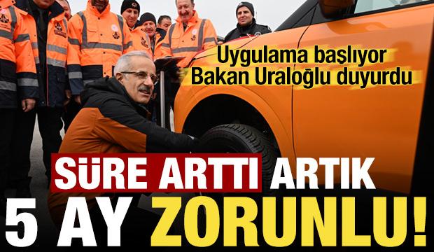 Kış lastiği uygulaması başlıyor, Bakan Uraloğlu duyurdu! Süre arttı, 5 ay zorunlu olacak..